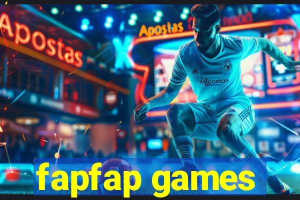 fapfap games